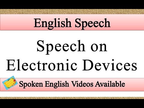 Speech on electronic devices in english | electronic devices speech in english