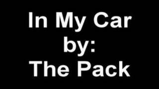In My Car by The Pack