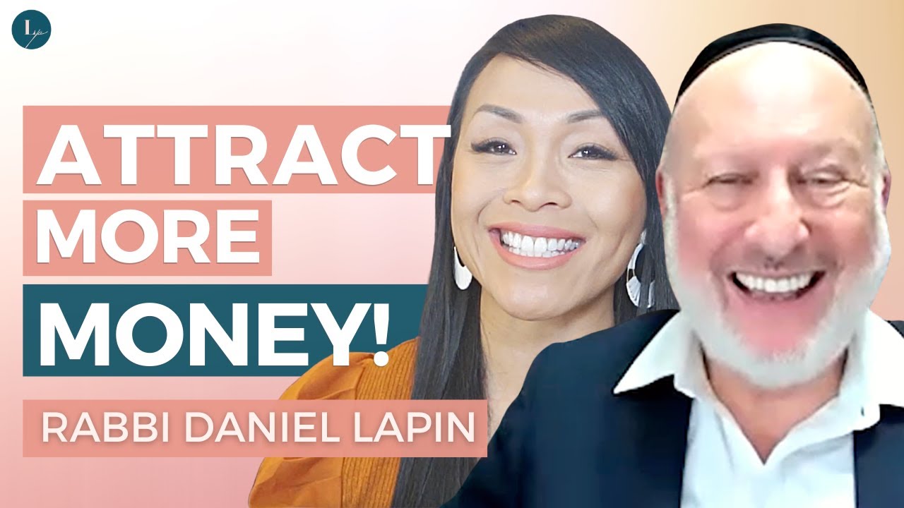 How to Attract MORE MONEY| Business Secrets From the Bible with Rabbi Daniel Lapin