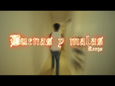 Renzo Go Rellah - Buenas Y Malas  [Official Video]