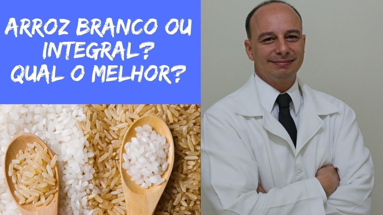 Diferença Entre Arroz Branco E Integral