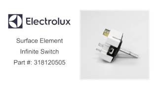 Electrolux Surface Element Infinite Switch Part # 318120505