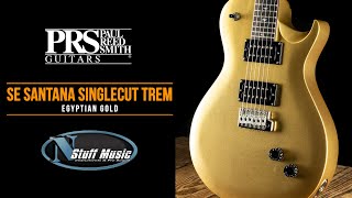 Video thumbnail for PRS SE Santana Singlecut Trem - In-Depth Demo! by N Stuff Music