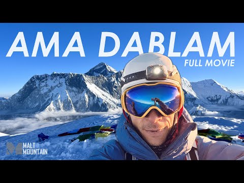 Ama Dablam: My Journey to the Summit | 6814 M | FULL 4K DOCUMENTARY