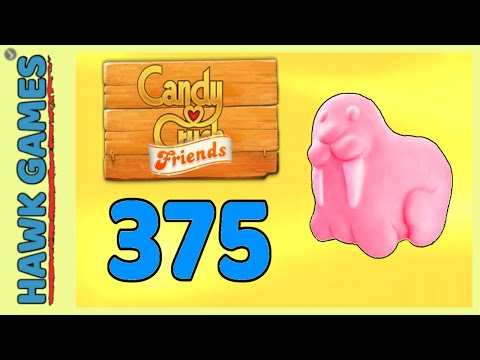 Candy Crush Friends Level 375 (Animals mode) - 3 Stars Walkthrough, No Boosters