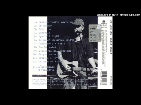 Francesco De Gregori - L'attentato A Togliatti