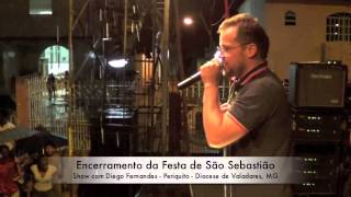 preview picture of video 'Show com Diego Fernandes em Periquito'
