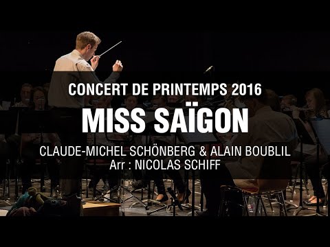 Miss Saïgon - Claude-Michel Schönberg - Arr Nicolas Schiff