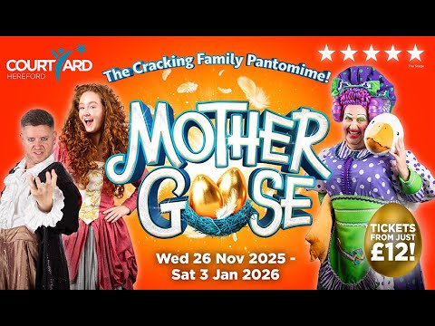 Mother Goose, The Courtyard Hereford's Pantomime 2025