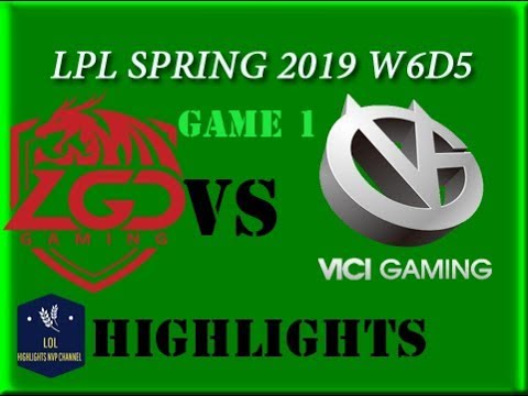 VG vs LGD Highlights Game 1 LPL Spring 2019 W6D5 Vici Gaming vs LGD Gaming