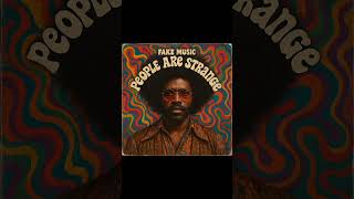 People Are Strange ( Psychedelic Funk) Doors 