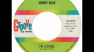 Johnny Nash - I&#39;m Leaving