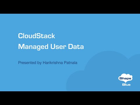 CloudStack Managed User Data l CloudStack Feature First Look