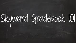 Skyward 101