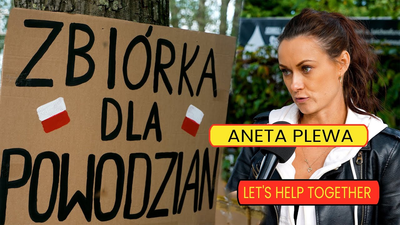Polacy Na Żywo – Zbiórka dla powodzian  Aneta Plewa. Polacy Na Żywo – Zbiórka dla powodzian  Aneta Plewa.