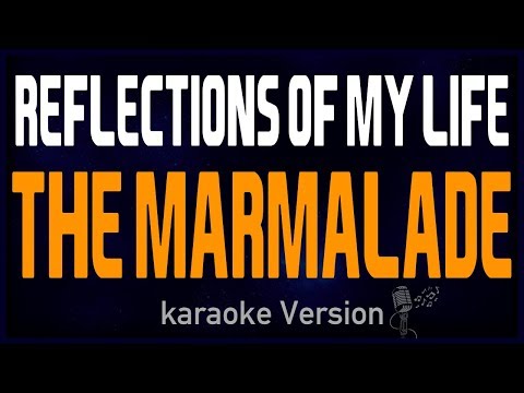 The Marmalade - Reflections Of My Life Backing Track