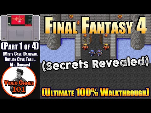 Final Fantasy 4 Walkthrough | 100% Guide | Part 1 of 4 | Video Games 101
