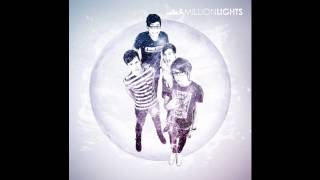 A Million Lights - Stop for a moment (Remix)