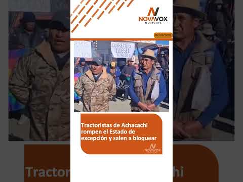 🟠Tractoristas productores del municipio de #Achacachi salieron a bloquear con sus motorizados