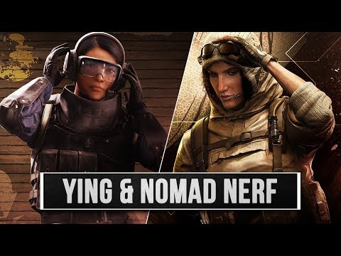 Ying & Nomad Nerf - Rainbow Six Siege