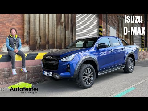 Isuzu D-MAX (2022)- Der Hidden Champion Pick-up - Alternative für Ford Ranger, Toyota Hilux und L200