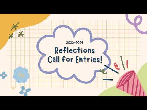Watch this video and get Inspired by this year's Reflections theme