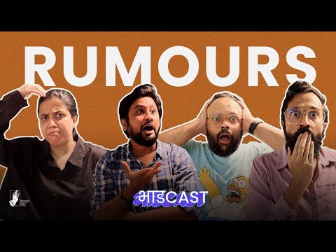 BhadCast - Rumours | #BhaDiPa #marathipodcast