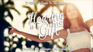 D-WHY - Single In The Summer