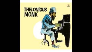 Thelonious Monk - You Are Too Beautiful