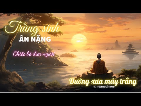 [P22] Phật độ nàng Ma Đăng Già (Prakriti) | Trùng Sinh Ân Nặng || ĐƯỜNG XƯA MÂY TRẮNG