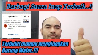 Download lagu Suara Inap terbaik terbukti mampu menginapkan burung walet mp3