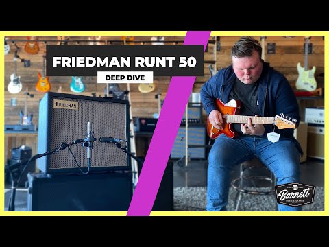 Friedman Runt 50: A Deep Dive | Barnett Music Exchange