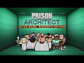 Gameplay video of Prison Architect: Psych Ward - Warden's Edition  All Platforms  DLC