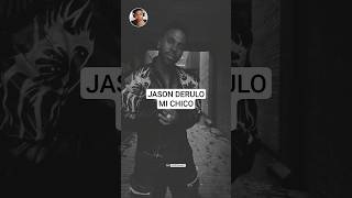 Jason Derulo | Mi Chico Remix | Lyrics #viral #michico #jasonderulo #desentertainment #letmebe