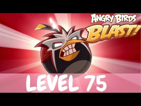 ANGRY BIRDS BLAST LEVEL 75