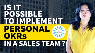 Is it possible to implement personal OKRs in a sales team ?