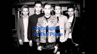 Softengine - In The Place - Audio