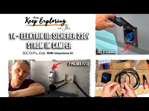 2.14 || Elektrik III⚡ Sicherer 230V Landstrom im Camper mit FI/LS-Schalter  || Fiat Ducato L5H3