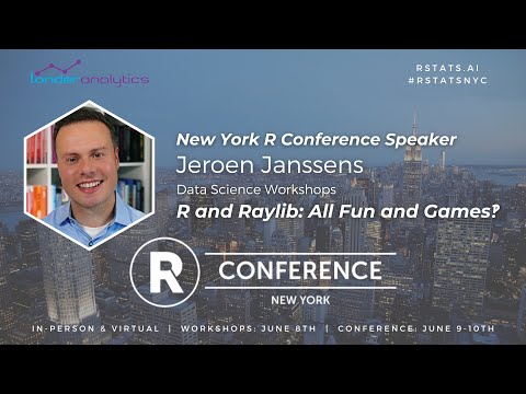 Jeroen Janssens - R and Raylib: All Fun and Games‽