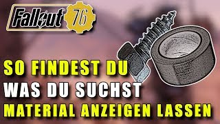 Materialien / Komponente anzeigen lassen | KEIN CHEATEN | Fallout 76 Farming Tipp