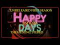 HAPPY DAYS Theme Song STEREO 1ST SEASON UNRELEASED