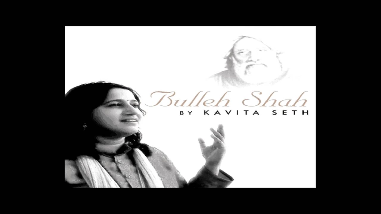 Ranjha Ranjha Kardi Lyrics | Bulleh Shah (Album) | Kavita Seth | Kavita Seth