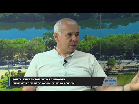 Tiago Vasconcelos (CENDFOL) fala de enfrentamento às drogas 20 03 2023