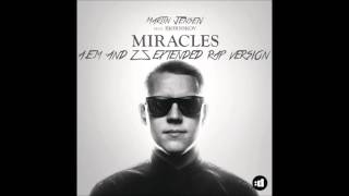 Martin Jensen - Miracles ( A.E.M & Z&Z Extended Mix) [Edition Rap]