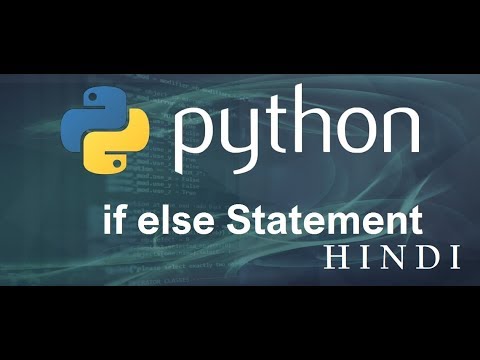 Python Tutorial 8 if else Statement हिन्दी