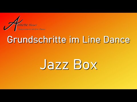 Grundschritte im Line Dance - Jazz Box