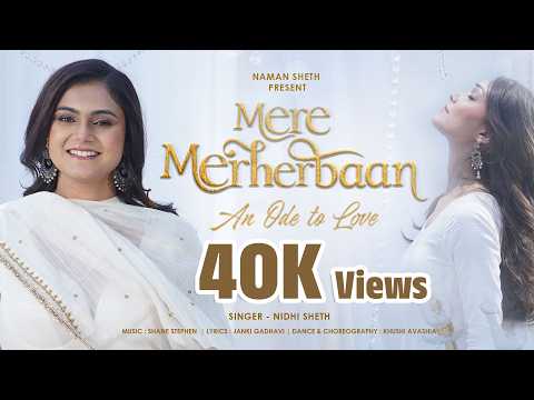 Play Mere Meherbaan — Nidhi Sheth