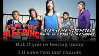 For All Those Sleeping - Never Leave Northfield (w- Lyrics)