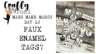These Faux Enamel Tags Look REAL…Mass Make March Day 12