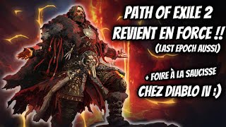 La prochaine SAISON de  PATH OF EXILE 2 a une DATE !! + EXPLOIT Diablo IV !